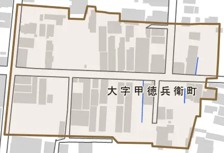 大字甲徳兵衛町とその周辺の地図。町の範囲を重ねている