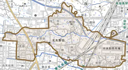 北矢野目とその周辺の地図。町の範囲を重ねている