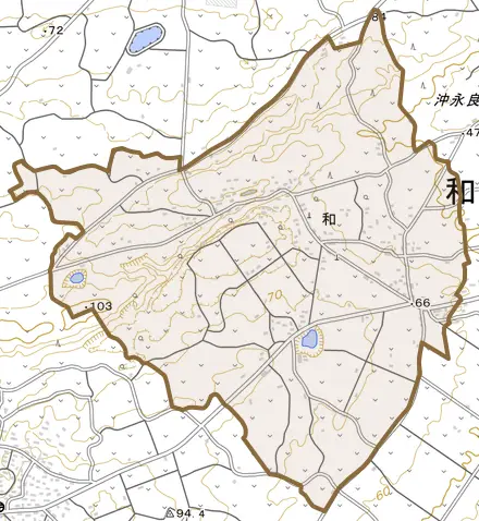 大字和とその周辺の地図。町の範囲を重ねている