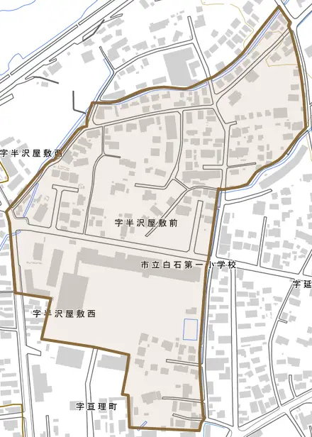 字半沢屋敷前とその周辺の地図。町の範囲を重ねている