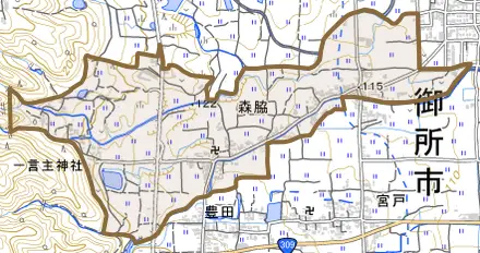 大字森脇とその周辺の地図。町の範囲を重ねている