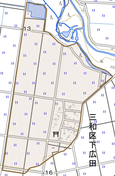 三和区下広田とその周辺の地図。町の範囲を重ねている