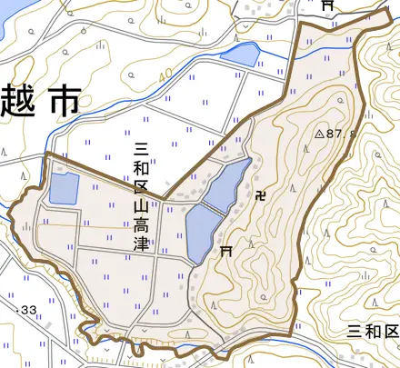 三和区山高津とその周辺の地図。町の範囲を重ねている